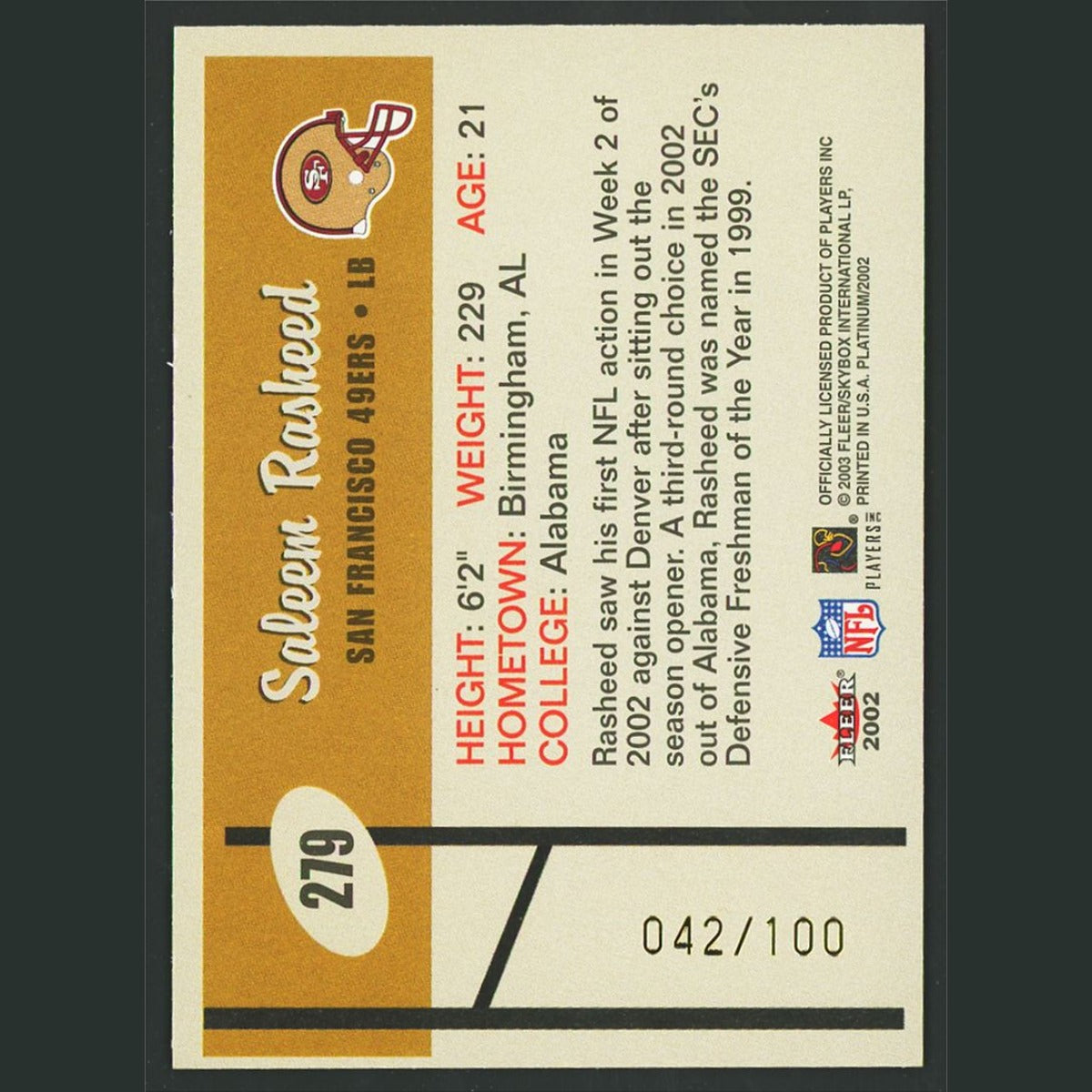 Saleem Rasheed /100 #279 2002 Fleer Platinum Finish San Francisco 49ers Football