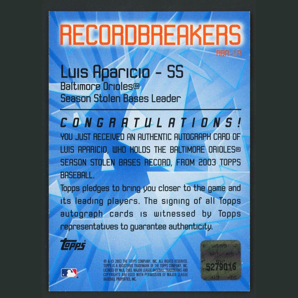 Luis Aparicio Auto #RBA-LA Autograph 2003 Topps Record Breakers Autographs Card