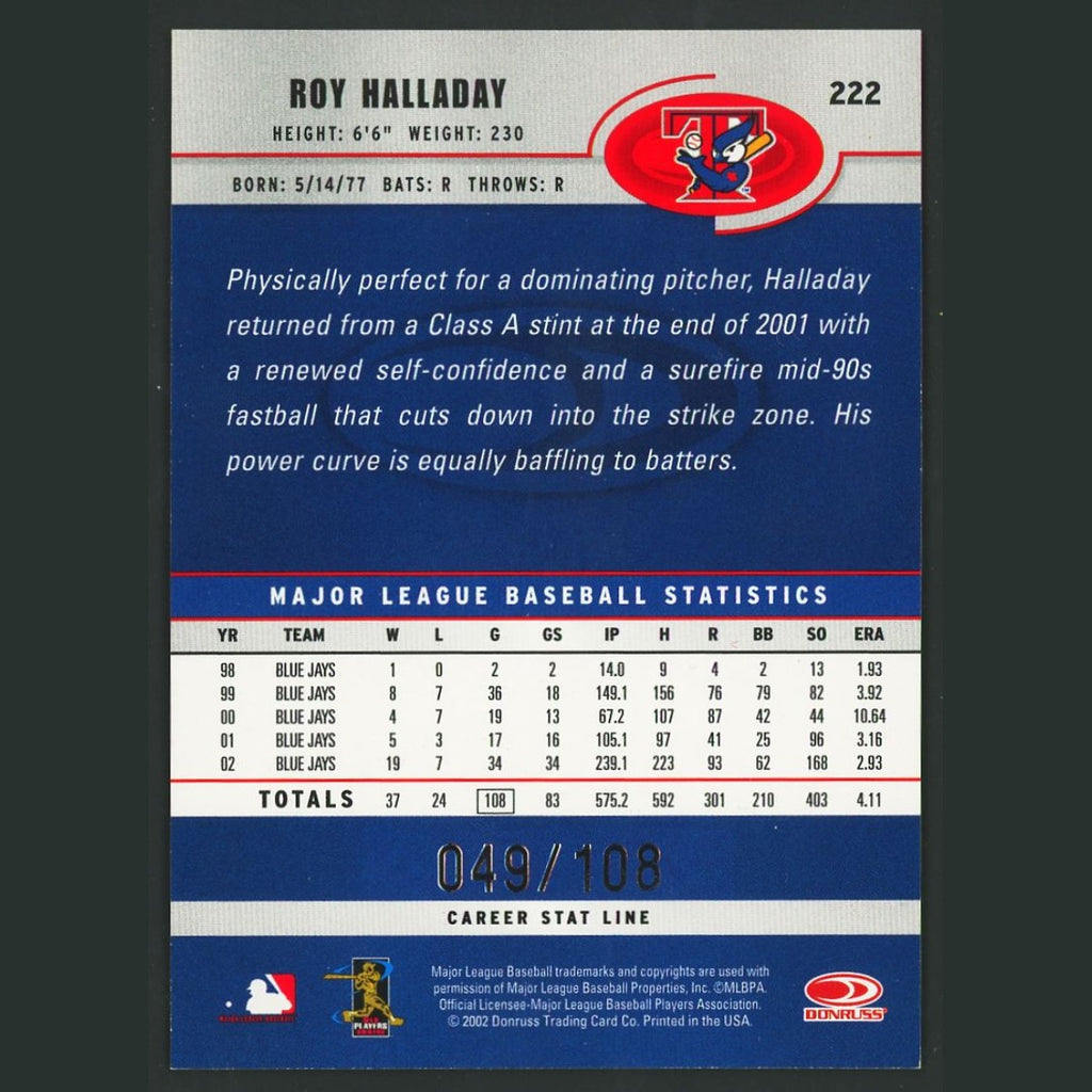 Roy Halladay /108 #222 2003 Donruss Stat Line Career Toronto Blue Jays Baseball