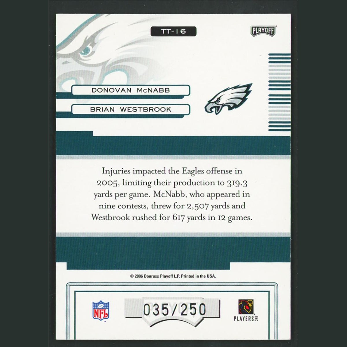Donovan McNabb/Brian Westbrook /250 #TT-16 2006 Philadelphia Eagles Football NFL