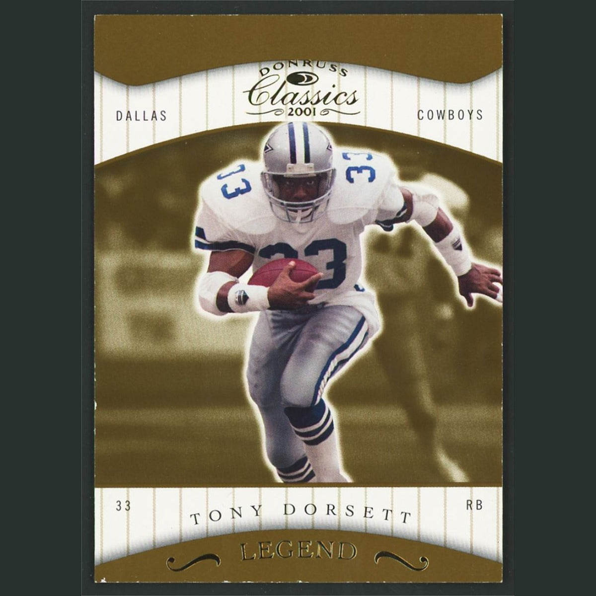 Tony Dorsett /1425 #165 2001 Donruss Classics Dallas Cowboys Football Card NFL