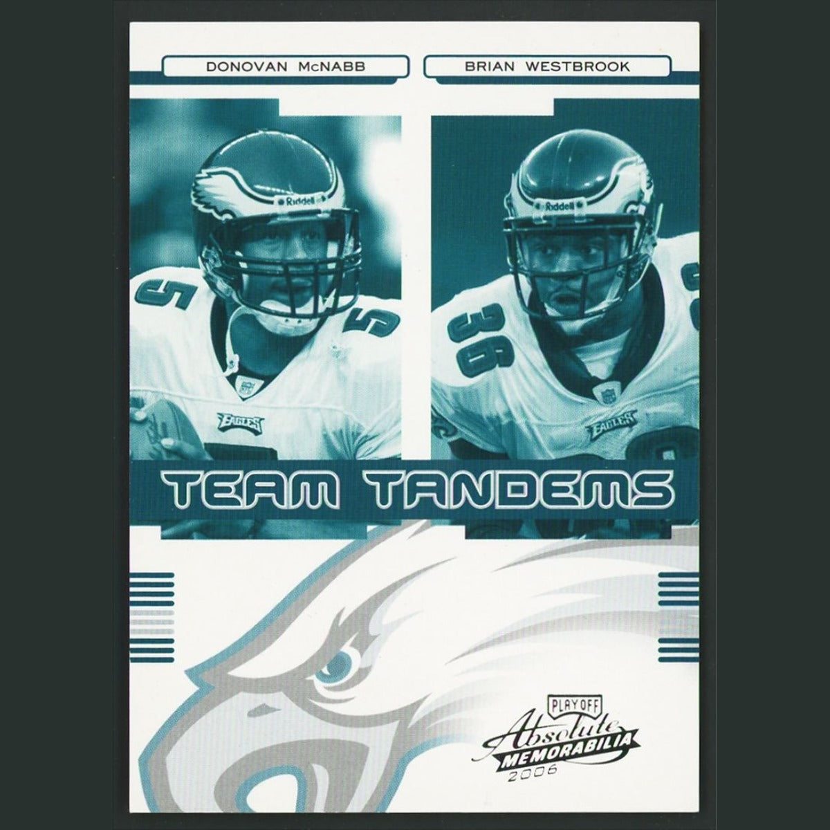 Donovan McNabb/Brian Westbrook /250 #TT-16 2006 Philadelphia Eagles Football NFL